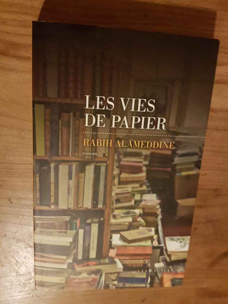 Les Vies de papier de Rabih Alahmeddine, un livre qui illustre la force de la bio. Scribendo, biographe à Lyon